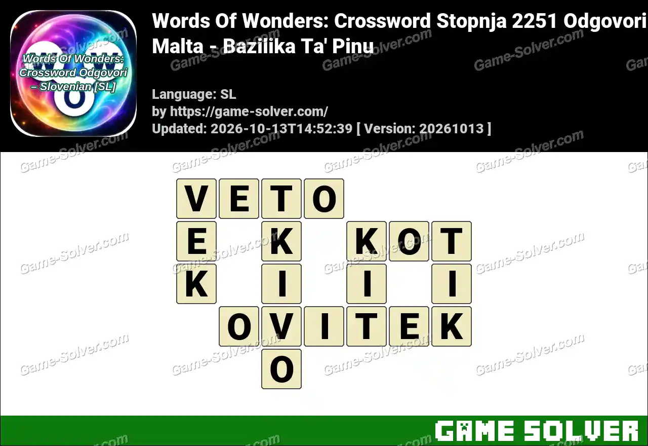 Words Of Wonders: Crossword Stopnja 2251 Odgovori – Malta – Bazilika Ta’ Pinu